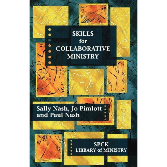 Spck Library of Ministry Skills for Collaborative Ministry, (Paperback)