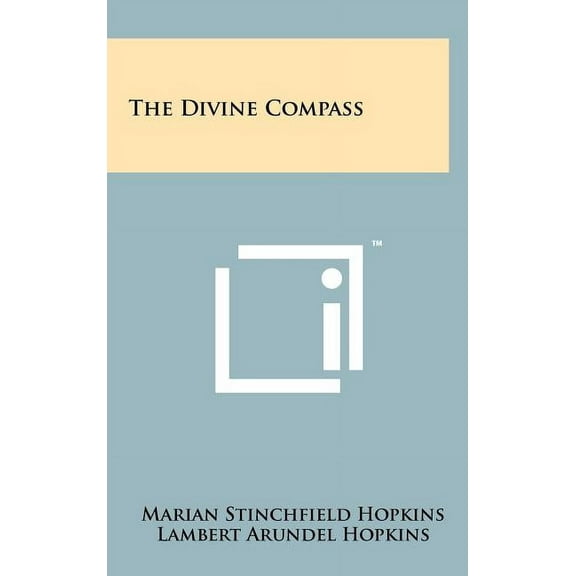 The Divine Compass, (Hardcover)