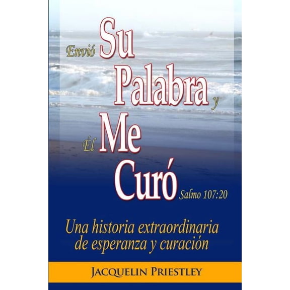 Su Palabra Me Curo (Paperback)