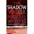 thumbnail image 1 of Pre-Owned The Shadow Walker (Paperback) 1847240801 9781847240804, 1 of 1