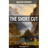 The Short Cut (A Wild West Murder Mystery) - eBook