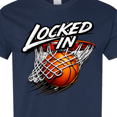 thumbnail image 4 of Inktastic Basketball Locked in T-Shirt, 4 of 5
