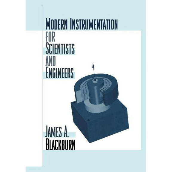 Modern Instrumentation for Scientists and Engineers, (Paperback)