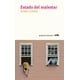 thumbnail image 1 of Estado Del Malestar Gatopardo ediciones 9788412141450, 1 of 2