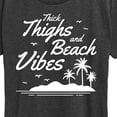 thumbnail image 3 of Instant Message - Thick Thighs Beach Vibes - Women's Short Sleeve Graphic T-Shirt, 3 of 6