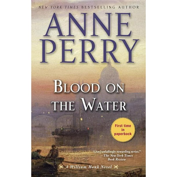 William Monk: Blood on the Water (Series #20) (Paperback) - Walmart.com