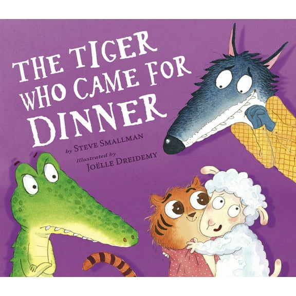 The Tiger Who Came for Dinner, (Hardcover)