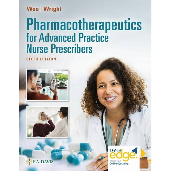 Pharmacotherapeutics for Advanced Practice Nurse Prescribers (Edition 6) (Hardcover)
