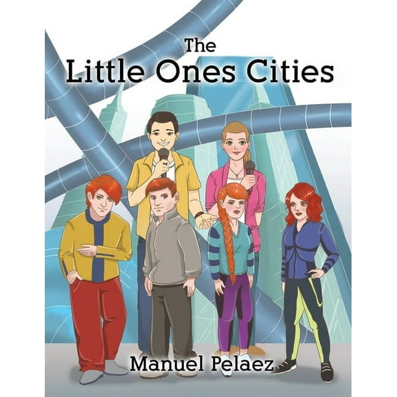 The Little Ones Cities, (Paperback)