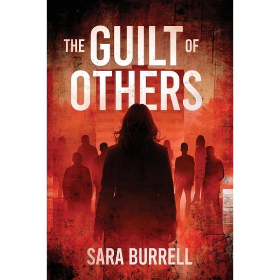 The Guilt of Others, (Paperback)