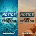 thumbnail image 6 of (2 Pack) Door Swings Out OSHA Notice Sign 18 Inch X 12 Inch Indoor / Outdoor Rust-Free Aluminum Metal Signs for Workplace, Workshop, and Construction Site, Made in the USA, 6 of 8
