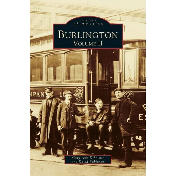 Burlington, Volume II (Hardcover)