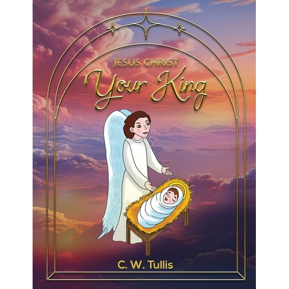 Jesus Christ Your King, (Paperback)