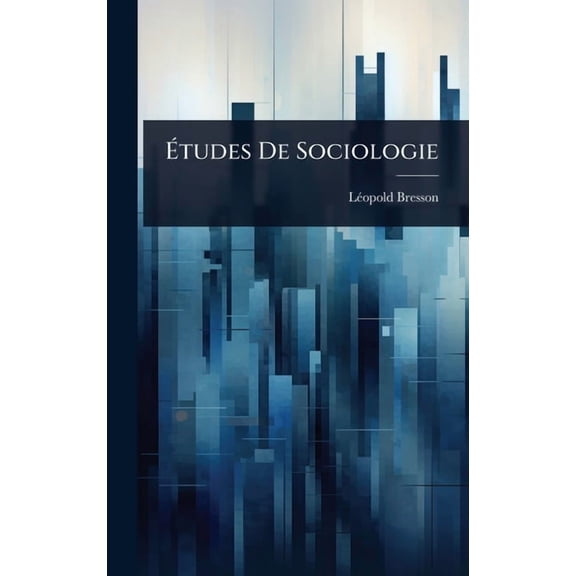 Études De Sociologie, (Hardcover)