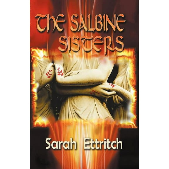 The Salbine Sisters, (Paperback)