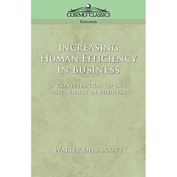 Increasing Human Efficiency in Business