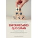 thumbnail image 1 of Libro Enfermedades Que Curan Tapa Blanda, Autor Sandra Pellegrino Manzoni, Editorial Ediciones Obelisco, 1 of 2