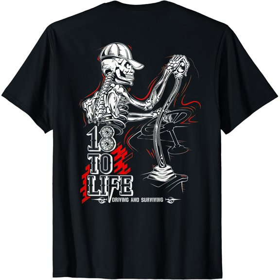 Mens Trucker driving and surviving 18 to life T-Shirt