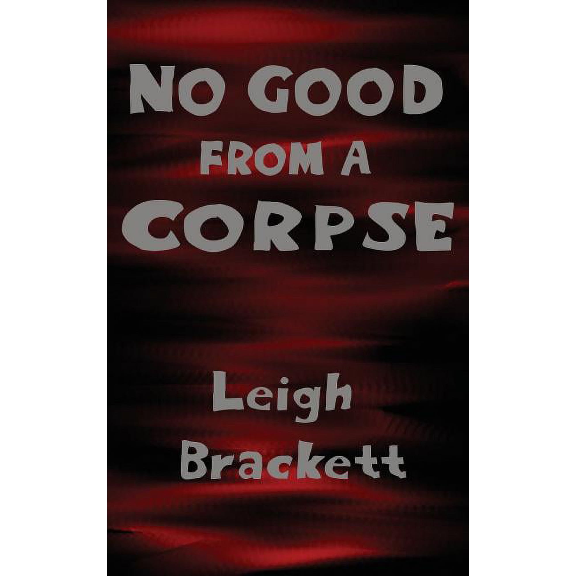 No Good from a Corpse (Hardcover)