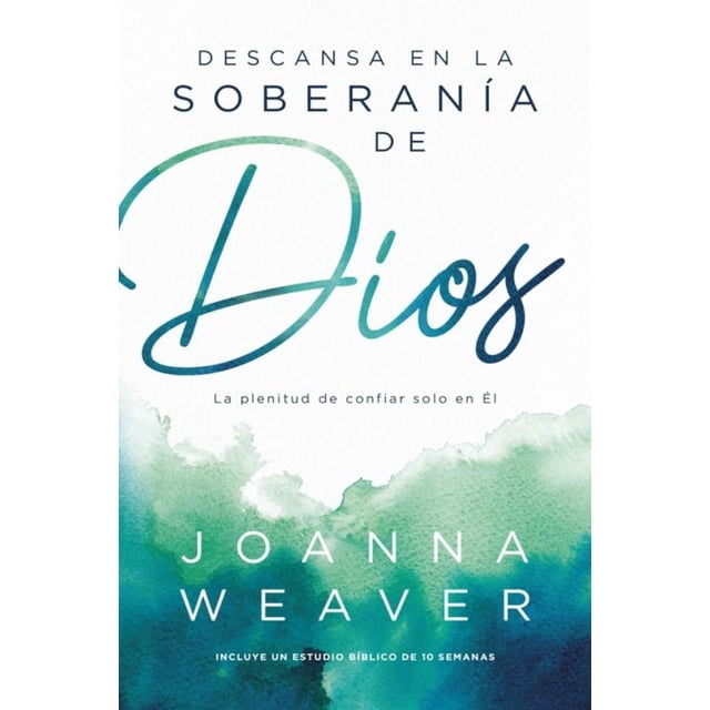 Descansa en la soberanía de Dios Blanco