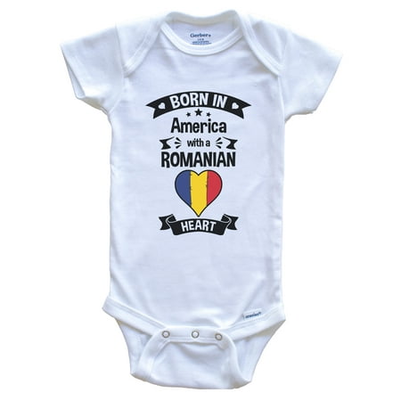 

Born In America With A Romanian Heart Baby Bodysuit