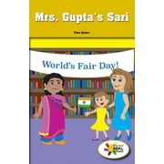 Mrs. Gupta's Sari : World's Fair Day!