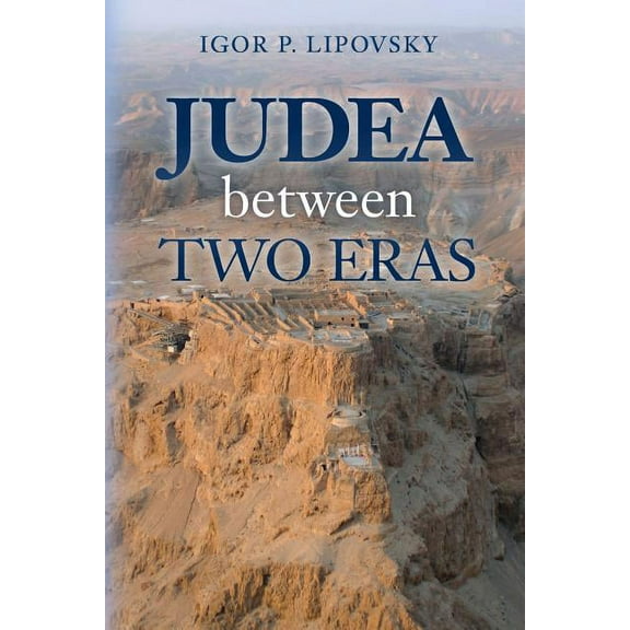 Judea between Two Eras (Paperback)
