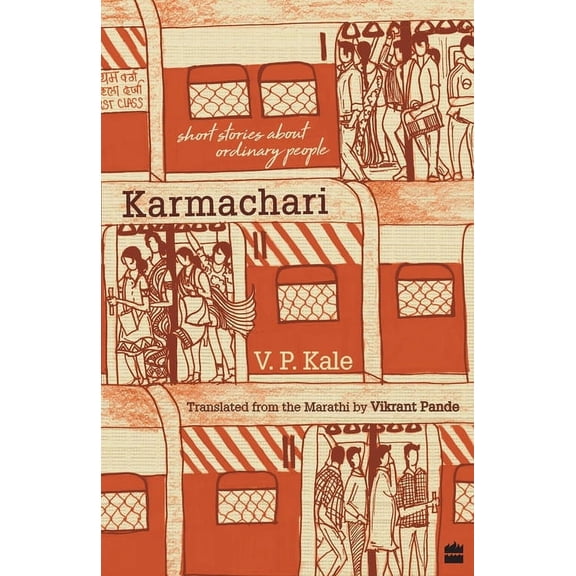 Karmachari: Short Stories about Ordinary People, (Paperback)