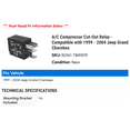 thumbnail image 2 of A/C Compressor Cut-Out Relay - Compatible with 1999 - 2004 Jeep Grand Cherokee 2000 2001 2002 2003, 2 of 2