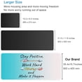thumbnail image 5 of Desk Pad, Mouse Pad,Office Desk Mat with Stitched Edges Non-Slip Waterproof, Easy Clean Desk Table Protector, Laptop Desk Writing Mat 35.4" x 15.7", Inspirational Quotes, 5 of 5