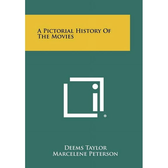 A Pictorial History Of The Movies (Paperback)
