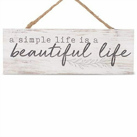 A SIMPLE LIFE IS A BEAUTIFUL LIFE Primitive Wood Hanging Sign, 3.3" x 10"