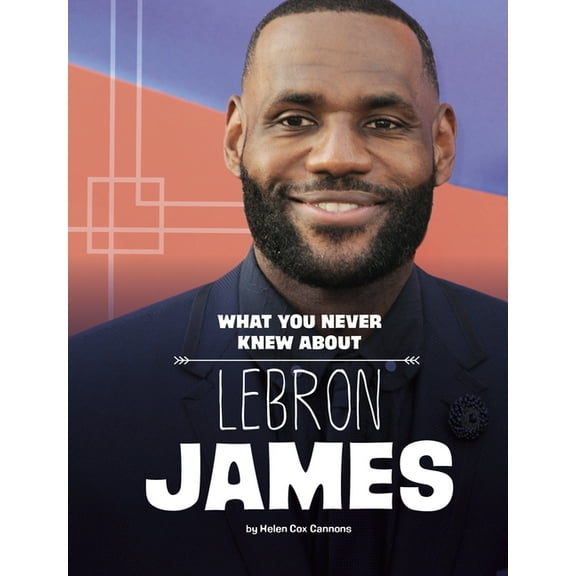 Spark: Behind the Scenes Biographies What You Never Knew about Lebron James, (Hardcover)
