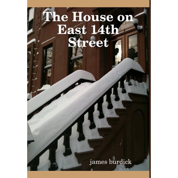 The House on East 14th Street, (Hardcover)