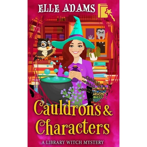 Library Witch Mystery Cauldrons & Characters, Book 15, (Paperback)