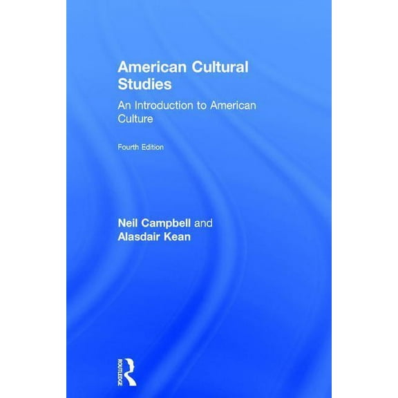 American Cultural Studies: An Introduction to American Culture, (Hardcover)