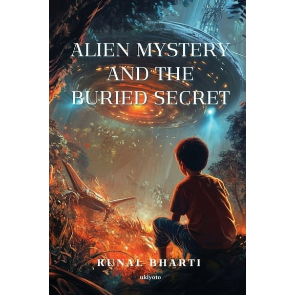 Alien Mystery and The Buried Secret, (Paperback)
