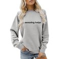 thumbnail image 2 of Swearing Helps Sweatshirts for Women 2025 Long Sleeve Crewneck Funny Sarcastic Sweatshirt Pullover Tops, 2 of 5