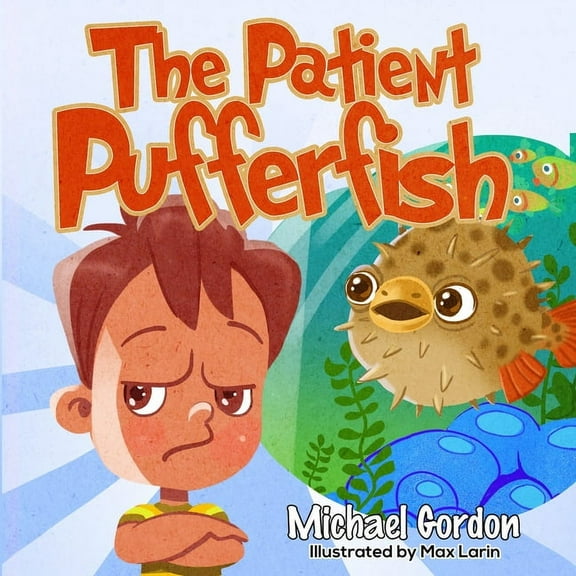 Patient Pufferfish, (Paperback)