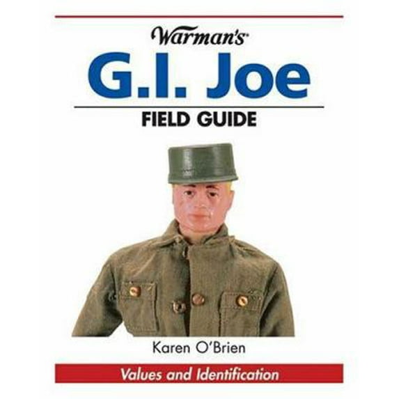 Pre-Owned Warman's Gi Joe Field Guide: Values And Identification (Paperback) 0873499840 9780873499842
