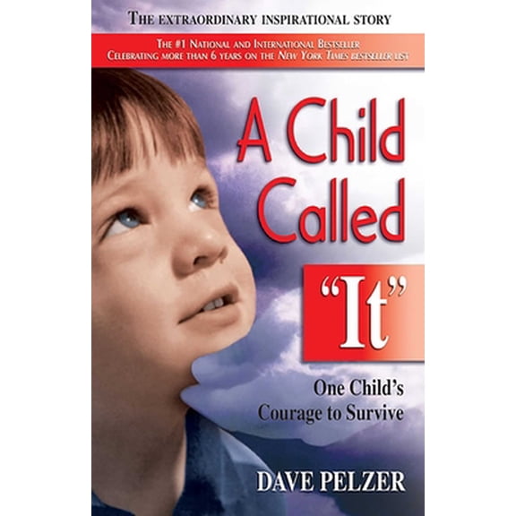Pre-Owned A Child Called It: One Child's Courage to Survive (Paperback) 1558743669 9781558743663