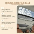thumbnail image 4 of Car Roof Repair Glues For Fabric Headliners Crack Adhesive Quick Dry Glues, 4 of 13