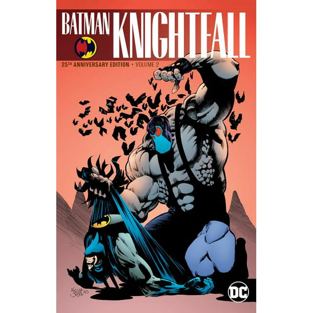 Batman: Knightfall Vol. 2 (25th Anniversary Edition) (Paperback) -  
