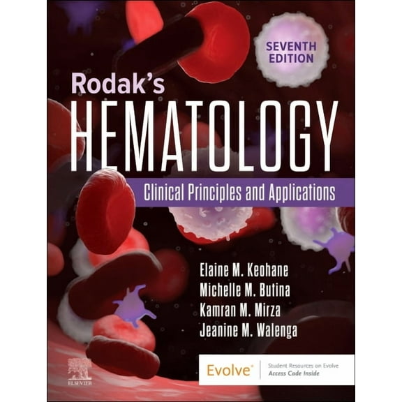 Rodak's Hematology: Clinical Principles and Applications, (Paperback)