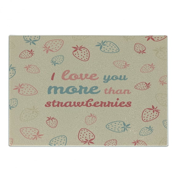 I Love You More Cutting Board, Fun Words and Pastel Backdrop with Scattered Strawberries, Decorative Tempered Glass Cutting and Serving Board, Small Size, Sand Brown Slate Blue, by Ambesonne