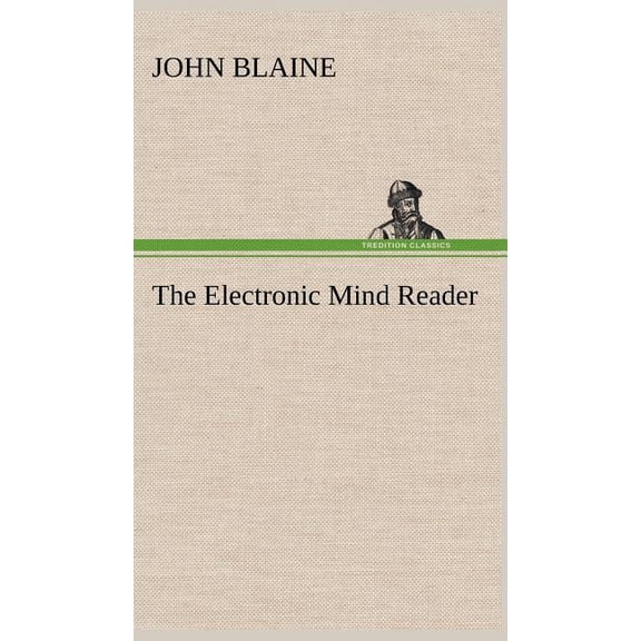 The Electronic Mind Reader (Hardcover)