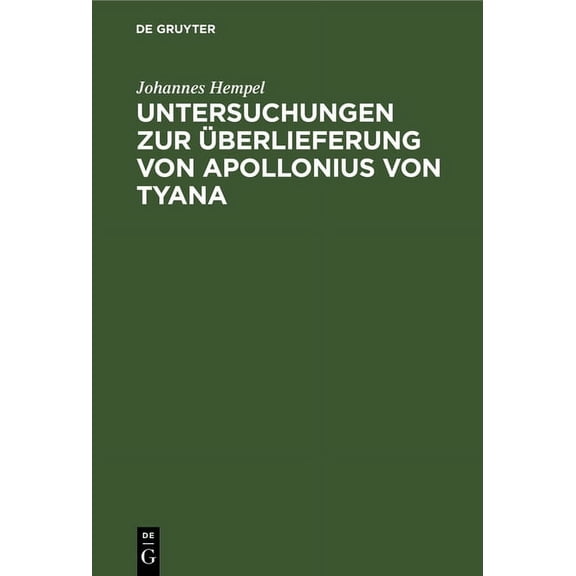 Untersuchungen Zur Überlieferung Von Apollonius Von Tyana (Hardcover)