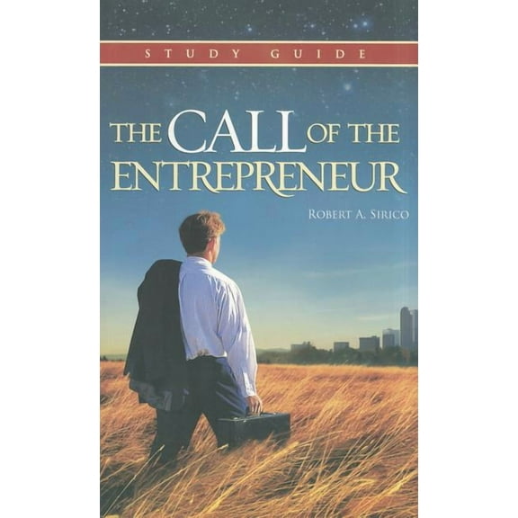 The Call of the Entrepreneur, (Paperback)