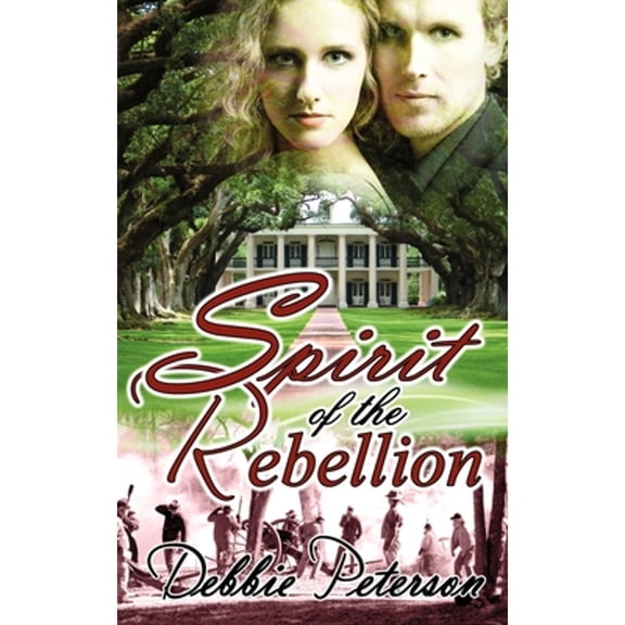 Spirit of the Rebellion (Paperback)