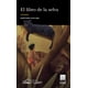 thumbnail image 1 of El libro de la selva Editorial Porrúa 9786070934780, 1 of 2